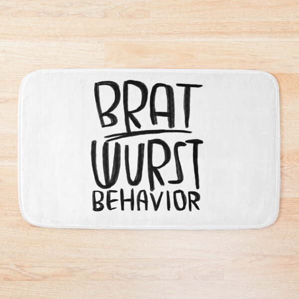 Item preview, Bratwurst pun, brat wurst behavior designed and sold by badlydrawnbabe.