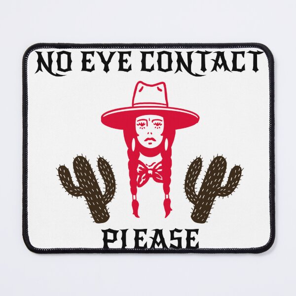 Item preview, No Eye Contact, Please designed and sold by pennymoon88.