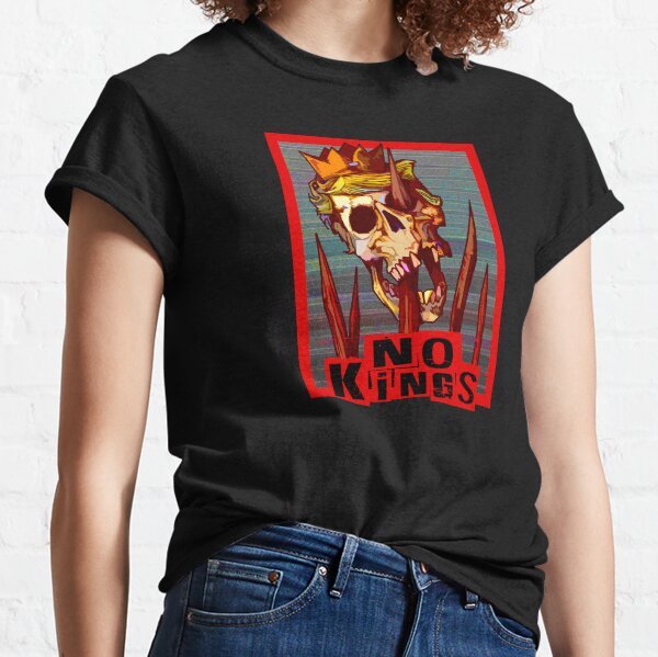 Item preview, NO KINGS designed and sold by saintdevil.