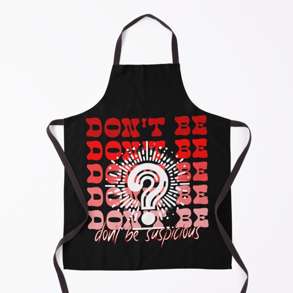 Item preview, Don't be suspicious designed and sold by JennyFinns.