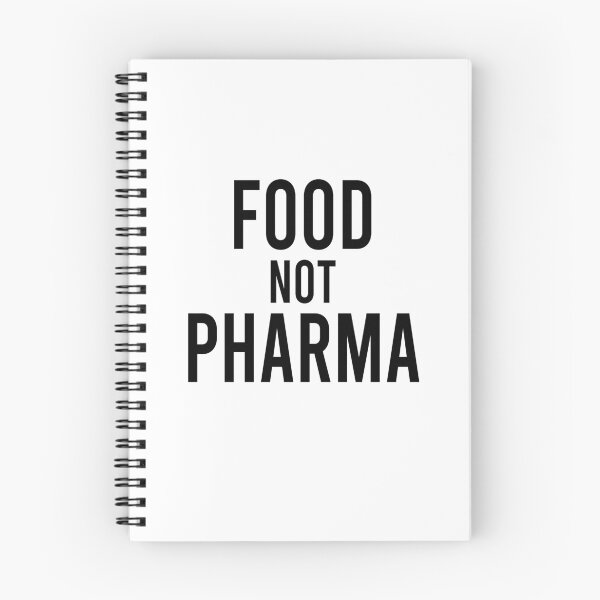 Item preview, Food Not Pharma designed and sold by rachimariposa.
