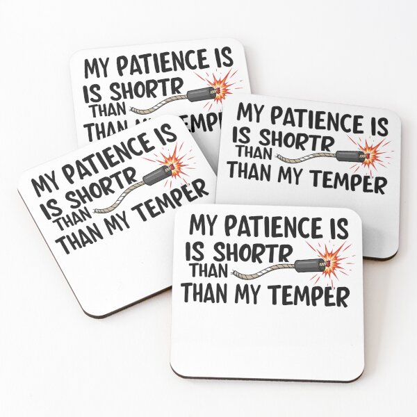 Item preview, My Patience is Shorter Than My Temper designed and sold by FitEnvy.