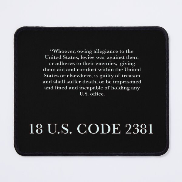 Item preview, Copy of 18 U.S. Code 2381 - Treason Law Quote - Protest Art designed and sold by aadventures.