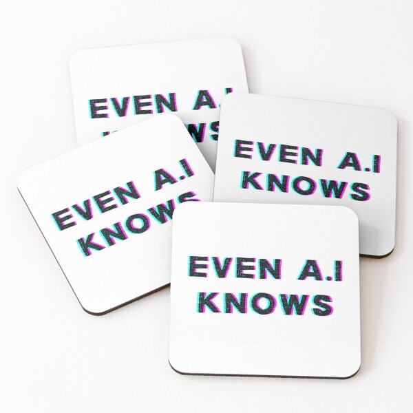 Item preview, Even Artificial Intelligence Knows | Ai Admirers All Over The World.AI Lovers Wearable Gift Idea for Tech Admirers – Artificial Intelligence Design designed and sold by SOUKKATAY.