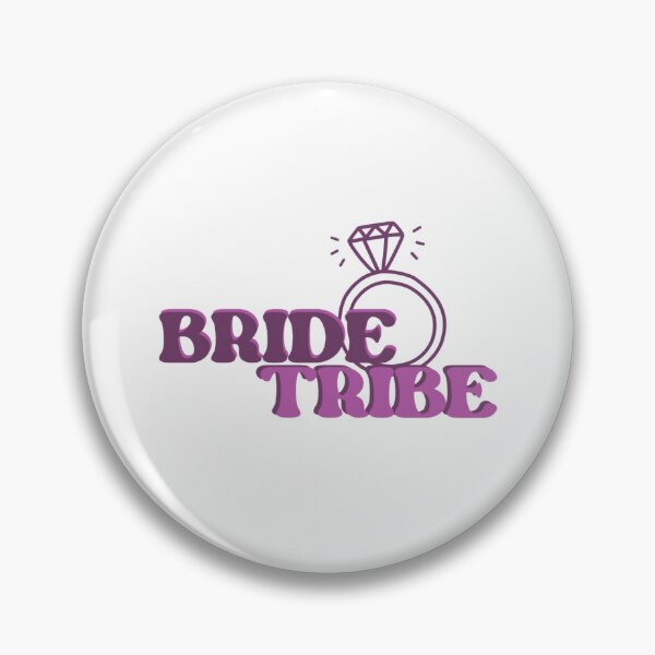 Item preview, Bride Tribe designed and sold by ItsGettinSticky.