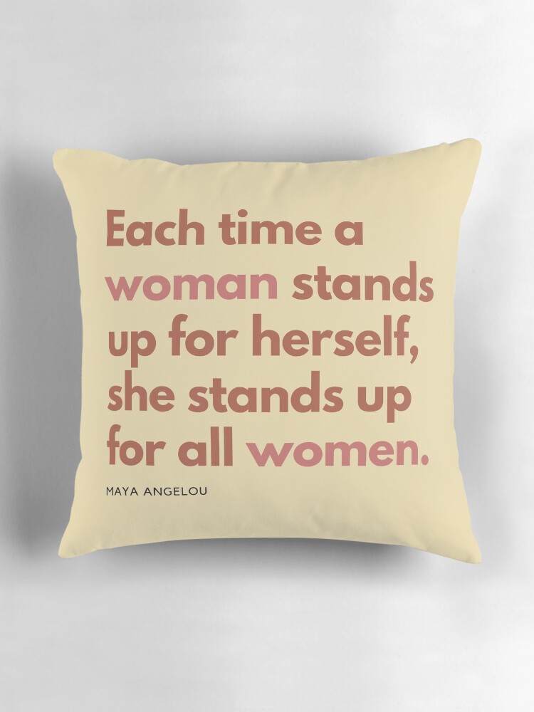 Thumbnail 3 of 4, Pillow, Maya Angelou Women Empowerment Quote designed and sold by FoxyCreativeLtd.