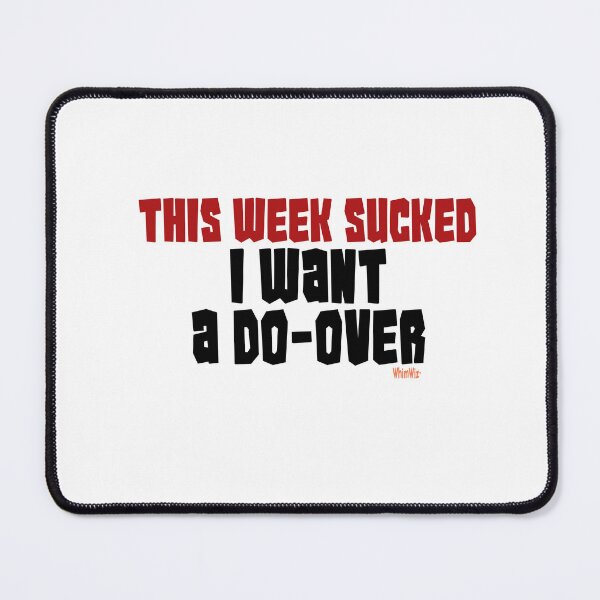 Item preview, This Week Sucked- Funny Quotes designed and sold by WhimWiz.