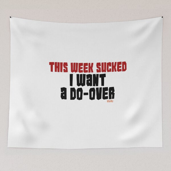 Item preview, This Week Sucked- Funny Quotes designed and sold by WhimWiz.