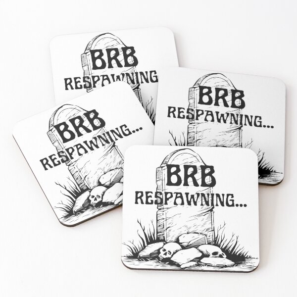 Item preview, Gamers - BRB Respawning designed and sold by DoodleImprints.