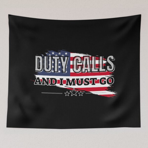 Item preview, duty calls and i must go - usa flag and stars designed and sold by PHRASEandSTYLE.