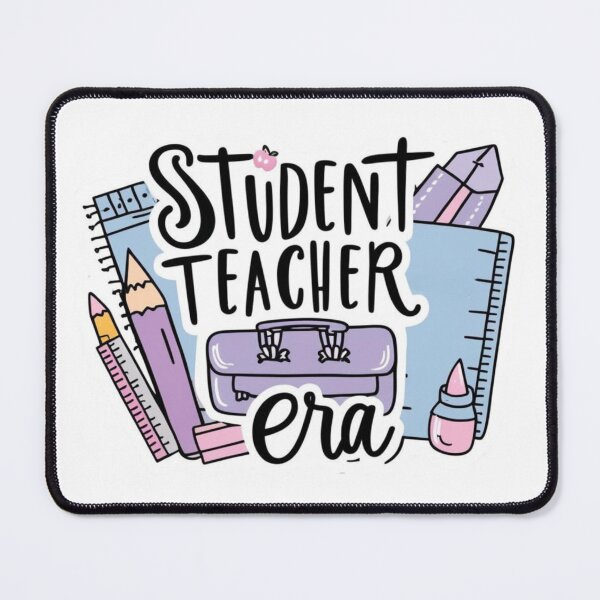 Item preview, Student Teacher Era designed and sold by madie238.