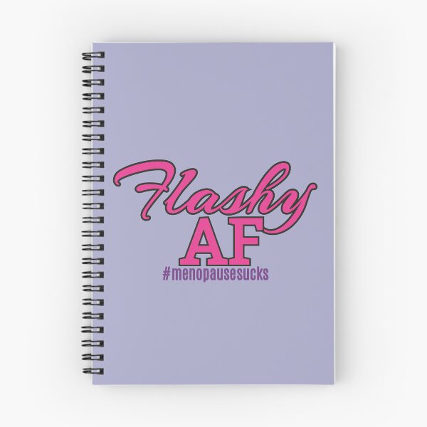 Item preview, Funny Menopause Sucks Hot Flashes Flashy AF designed and sold by MoePark.