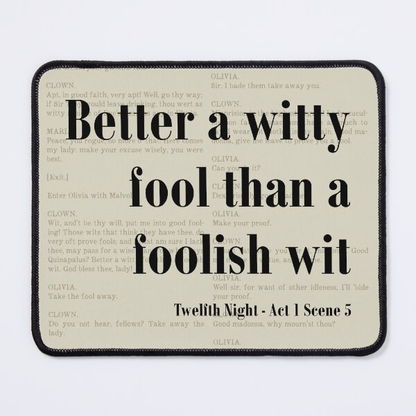 Item preview, Foolish Wit Twelfth Night Shakespeare Quote Literature designed and sold by kakarikihill.