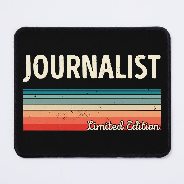 Item preview, Journalist Limited Edition Funny Journalist designed and sold by RareBunny.