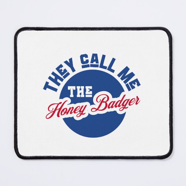 Item preview, They Call Me The Honey Badger designed and sold by dudelinart.