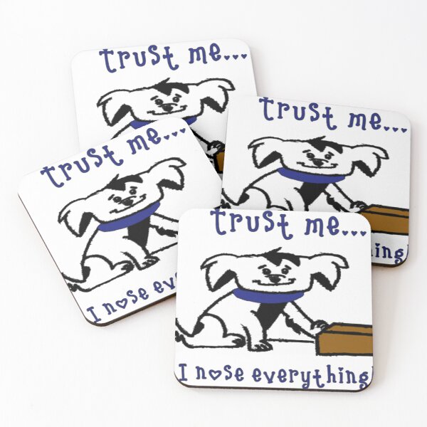 Item preview, Trust Me, I Nose Everything designed and sold by JonLoomis.