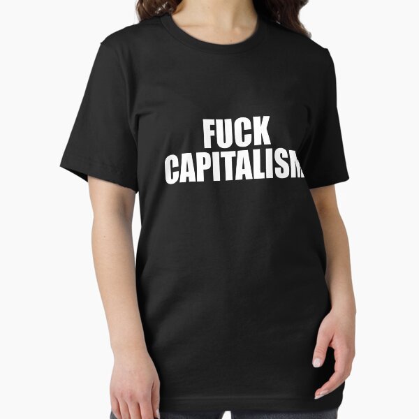 Item preview, Fuck Capitalism designed and sold by indiranoizia.