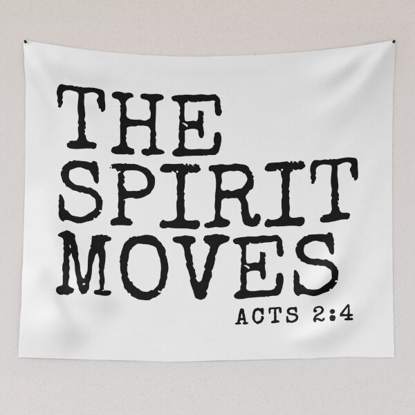 Item preview, The Spirit Moves, Acts 2:4, Typographic Christian Design designed and sold by MoriaStore.