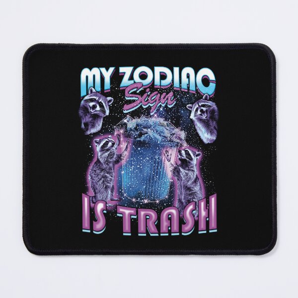 Item preview, My Zodiac Sign is Trash: Funny Raccoon Vintage 90's Bootleg HipHop Street Cat Trash panda designed and sold by VillainForever.
