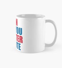 I CAN HELP YOU REGISTER TO VOTE Mug