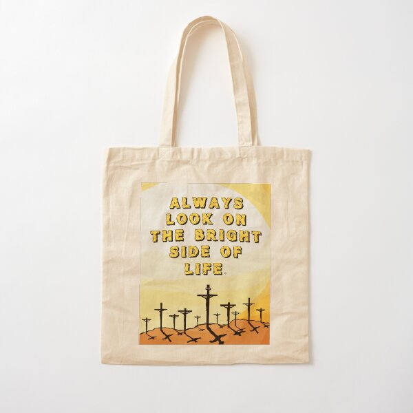 Item preview, Always Look On The Bright Side Of Life designed and sold by Radar180.