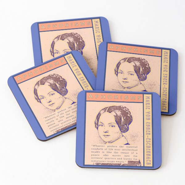 Item preview, Marie von Ebner-Eschenbach quote: Whoever prefers the material comforts of life over intellectual wealth is like the owner of a palace who moves into the servants’ quarters designed and sold by artbleed.