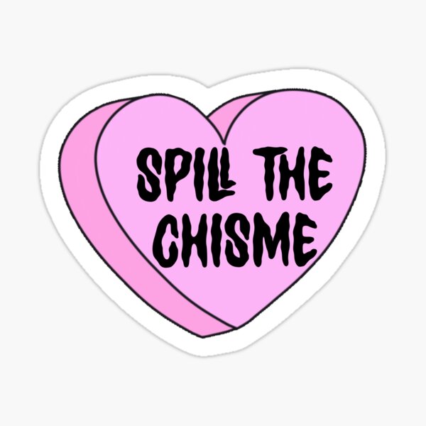 Artikel-Vorschau von Spill The Chisme Valentinstag Konversation Herz Süßigkeiten, designt und verkauft von bitebackcobbc.