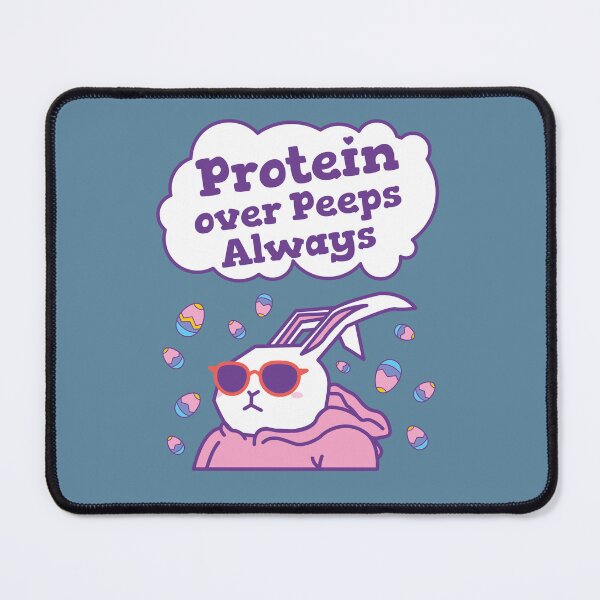 Item preview, Protein over peeps always designed and sold by dreamlandbuyers.