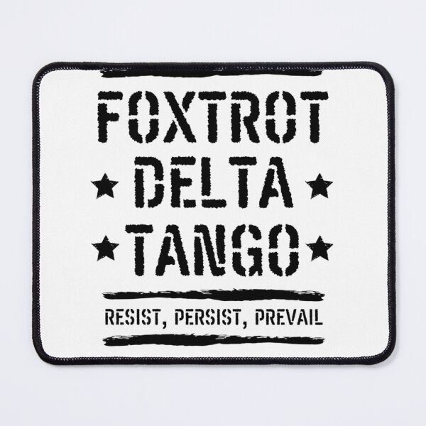 Item preview, Foxtrot Delta Tango Anti-Trump designed and sold by delacerdaan.