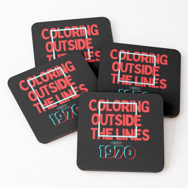 Item preview, Coloring Outside The Lines since 1970 designed and sold by The-Directory.
