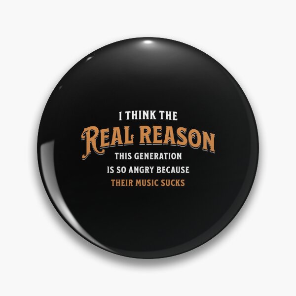 Item preview, I think the real reason this generation is so angry... - funny saying designed and sold by Pflugart.