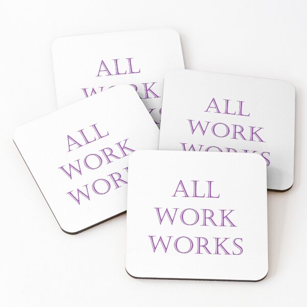 Item preview, All Work Works designed and sold by TShirtCrafters.