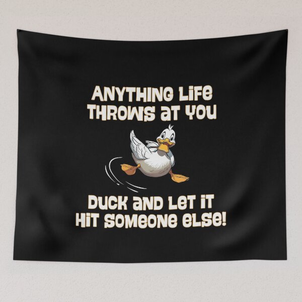 Item preview, Anything Life Throws At You Duck designed and sold by CheryleaDesigns.