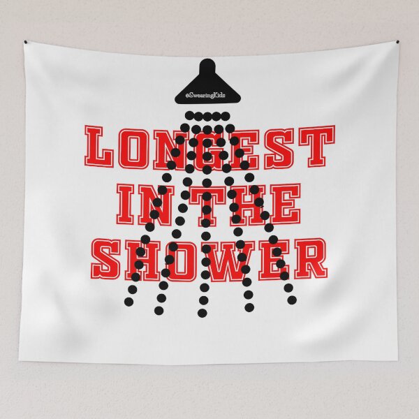 Item preview, Longest in the Shower designed and sold by SwearingKids.