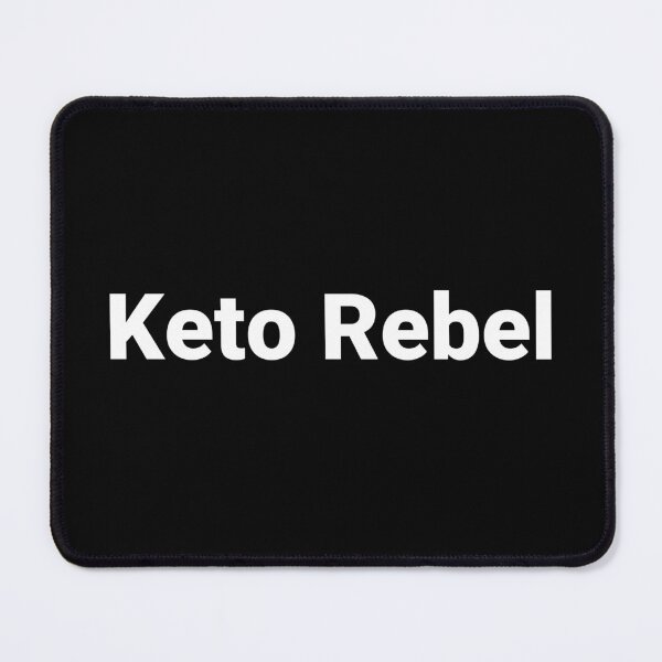 Item preview, Keto Rebel designed and sold by Text-based T-Shirts and Gifts.