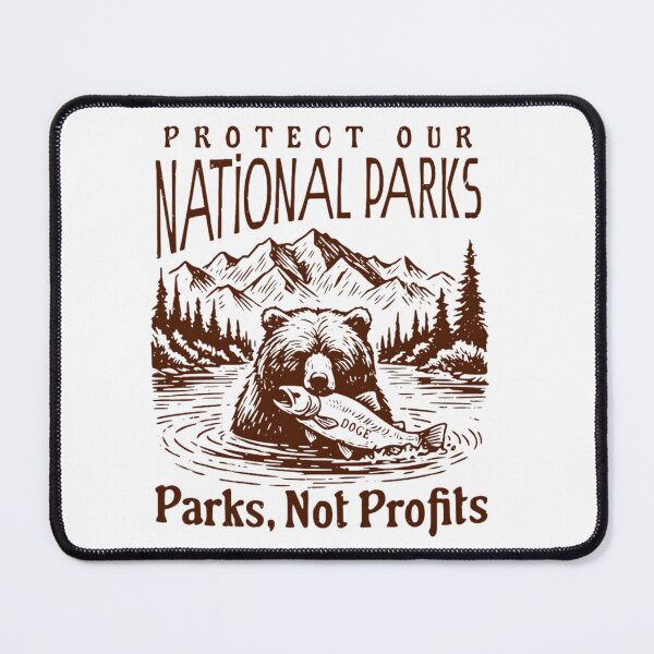 Item preview, Protect Our Parks designed and sold by wesdesignshop.
