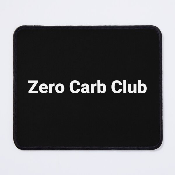 Item preview, Zero Carb Club designed and sold by Text-based T-Shirts and Gifts.