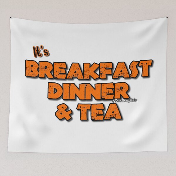 Item preview, Breakfast Dinner Tea designed and sold by SwearingKids.