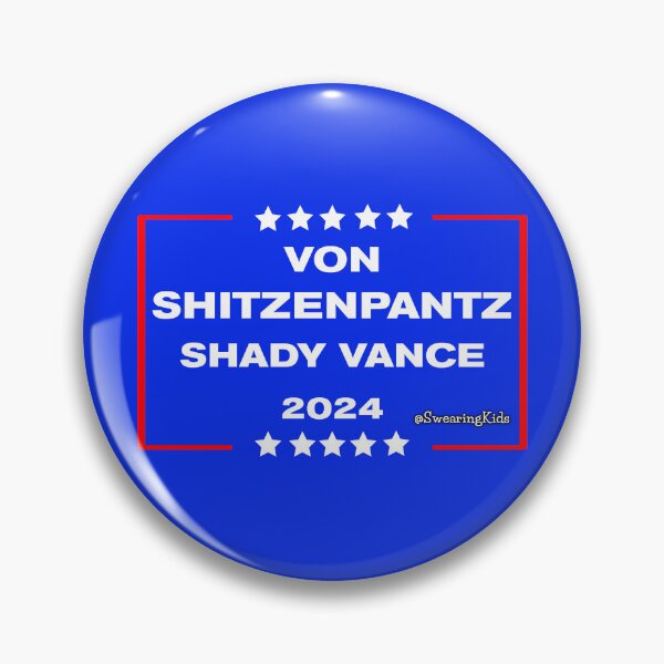 Item preview, VonShitzInPantz Shady Vance 2024 designed and sold by SwearingKids.