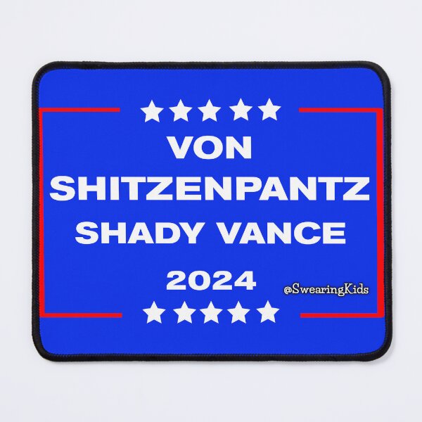 Item preview, VonShitzInPantz Shady Vance 2024 designed and sold by SwearingKids.