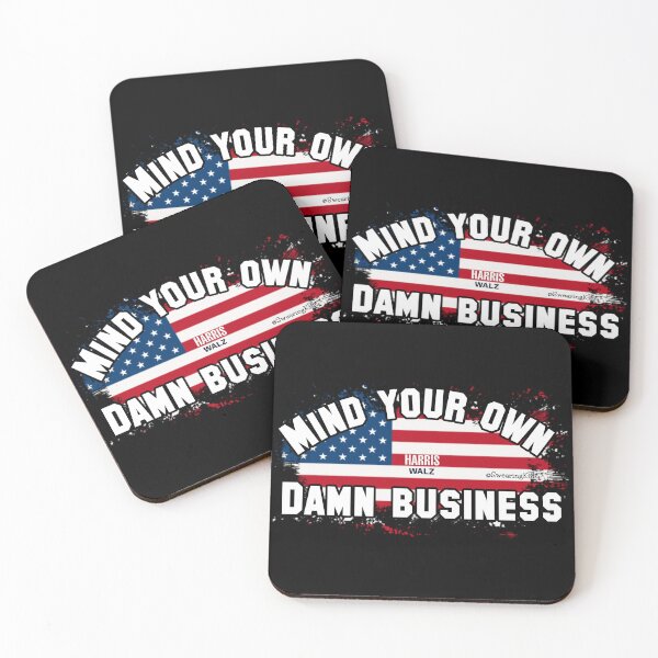 Item preview, Mind Your Own Damn Business designed and sold by SwearingKids.