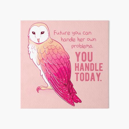 Item preview, "You Handle Today" Encouraging Pink Barn Owl designed and sold by thelatestkate.