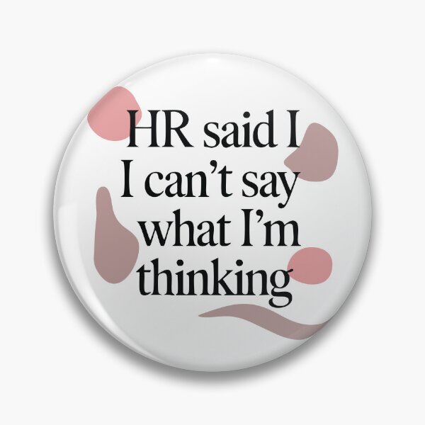 Item preview, HR Approved Thoughts Only designed and sold by CrownedCanvas.