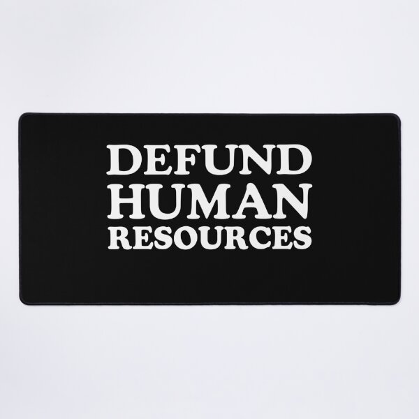 Item preview, Defund Human Resources - Hr Department designed and sold by Smix Pixels.