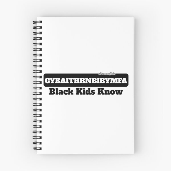 Item preview, GYBAITHRNBIBYMFA - Black Kids Know designed and sold by SwearingKids.