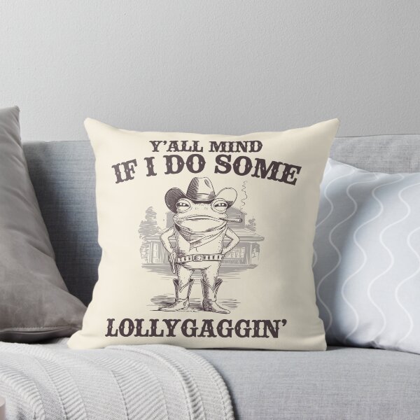 Item preview, Y'all Mind If I Do Some Lollygagging? Funny Cowboy Frog Meme designed and sold by SassCity.
