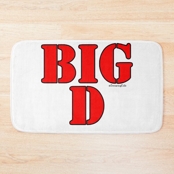 Item preview, BIG D designed and sold by SwearingKids.