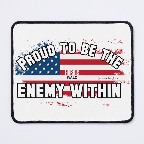 Item preview, Proud to be the Enemy Within designed and sold by SwearingKids.