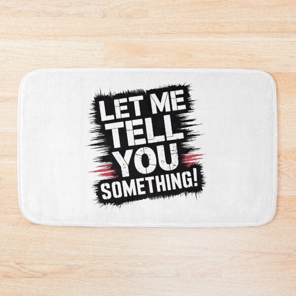 Item preview, Let me tell you something! designed and sold by BugiDesignArt.