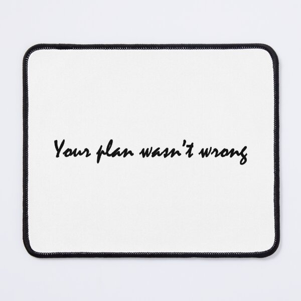 Item preview, Your plan wasn’t wrong designed and sold by Positive Mindzet!.